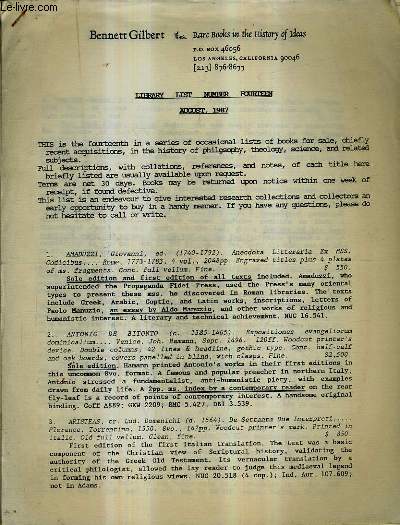 CATALOGUE ANGLAIS : BENNET GILBERT RARE BOOKS IN THE HISTORY OF IDEAS - LIBRARY LIST NUMBER FOURTEEN AUGUST 1987.