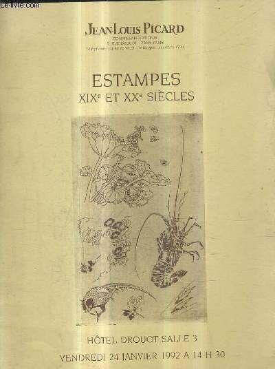 CATALOGUE DE VENTES AUX ENCHERES - ESTAMPES XIXE ET XXE SIECLES - HOTEL DROUOT SALLE 3 - 24 JANVIER 1992.