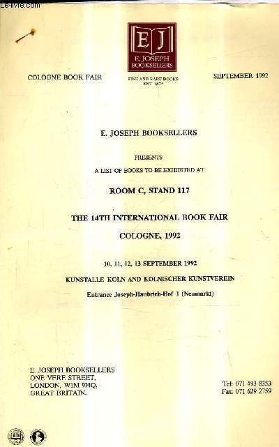 CATALOGUE EN ANGLAIS : E.JOSEPH BOOKSELLERS - COLOGNE BOOK FAIR - SEPTEMBER 1992.