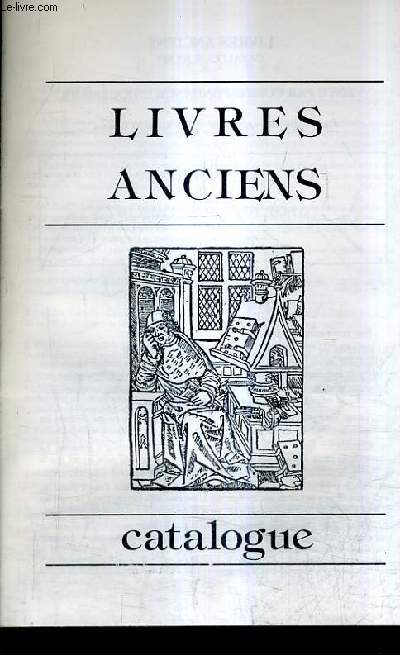 CATALOGUE N101 DE LA LIBRAIRIE LIVRES ANCIENS.