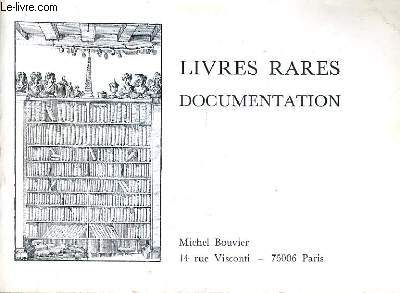 CATALOGUE DE LA LIBRAIRIE MICHEL BOUVIER - LIVRES RARES DOCUMENTATION.