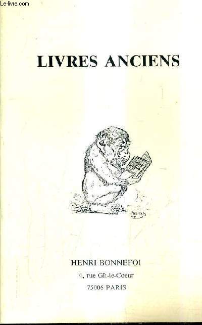 CATALOGUE DE LA LIBRAIRIE HENRI BONNEFOI - LIVRES ANCIENS.