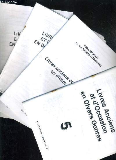 LOT DE 4 CATALOGUES DE LA LIBRAIRIE GILLES HASSAN - LIVRES ANCIENS ET D'OCCASION EN DIVERS GENRES - CATALOGUE N5 + ? + N9 + N10.