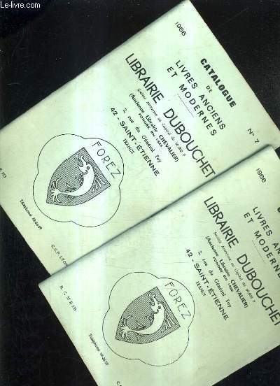 LOT DE 2 CATALOGUES DE LA LIBRAIRIE DUBOUCHET - LIVRES ANCIENS ET MODERNES - N5 1966 + N7 1966.