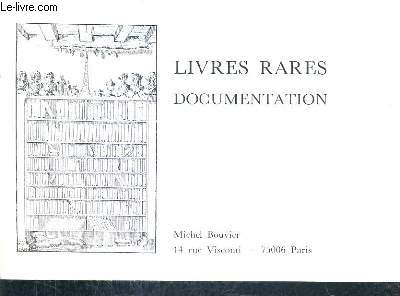 CATALOGUE DE LA LIBRAIRIE MICHEL BOUVIER - LIVRES RARES DOCUMENTATION.