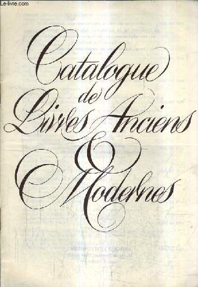 CATALOGUE DE LIVRES ANCIENS & MODERNES.