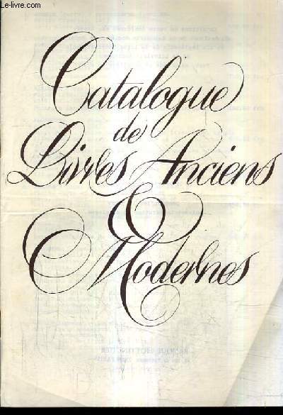 CATALOGUE DE LIVRES ANCIENS ET MODERNES.