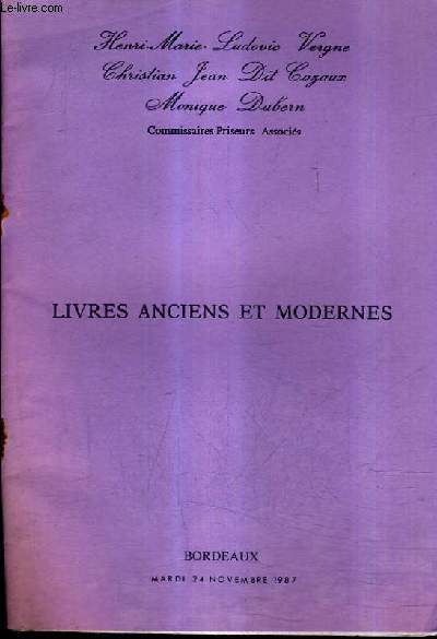 CATALOGUE DE VENTES AUX ENCHERES - LIVRES ANCIENS ET MODERNES EN DIFFERENTS GENRES - 24 NOVEMBRE 1987.