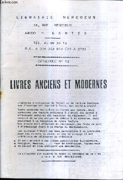 CATALOGUE N12 DE LA LIBRAIRIE MERCOEUR - LIVRES ANCIENS ET MODERNES.
