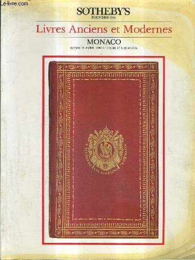 CATALOGUE DE VENTES AUX ENCHERES - LIVRES ANCIENS ET MODERNES - MONACO - 14 AVRIL 1986.