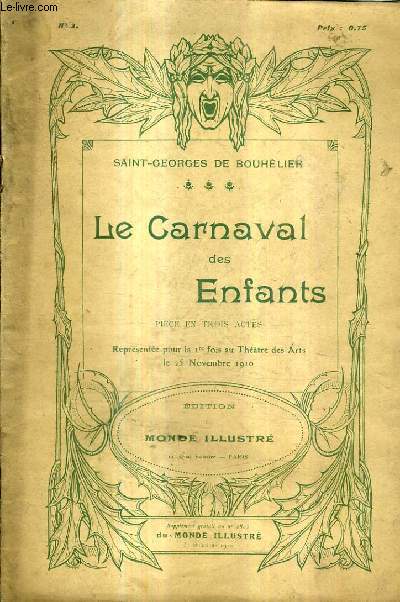 LE CARNAVAL DES ENFANTS - PIECE EN TROIS ACTES - N3.