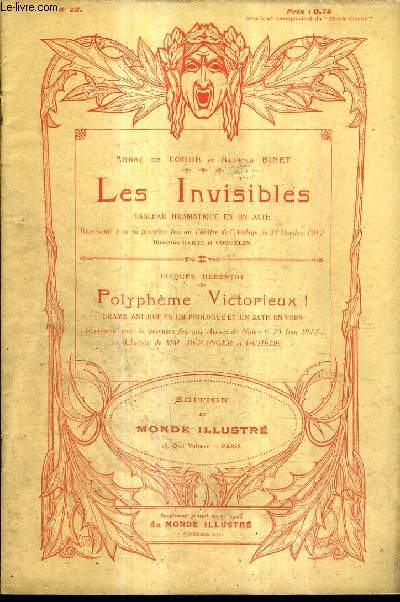LES INVISIBLES TABLEAU DRAMATIQUE EN UN ACTE + POLYPHEME VICTORIEUX DRAME ANTIQUE EN UN PROLOGUE ET UN ACTE EN VERS - N28.