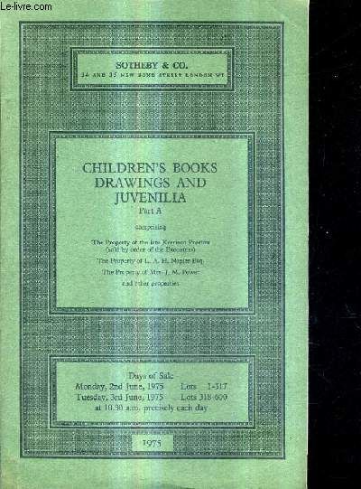 CATALOGUE CHILDREN'S BOOKS DRAWINGS AND JUVENILIA PART A.