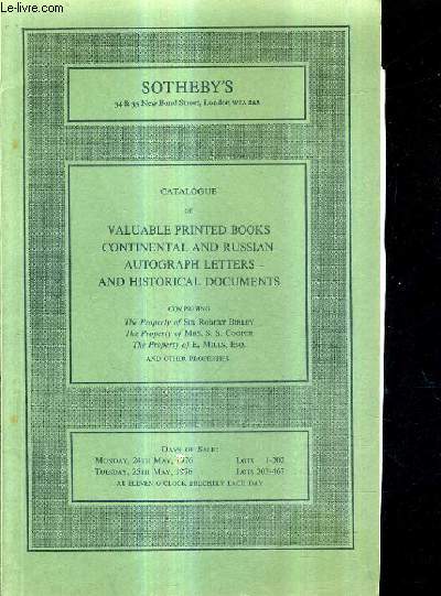 CATALOGUE OF VALUABLE PRINTED BOOKS CONTINENTAL AND RUSSIAN AUTOGRAPH LETTERS AND HISTORICAL DOCUMENTS.