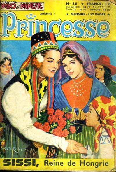 NAND ET NANETTE N85 - PRINCESSE SISSI REINE DE HONGRIE.