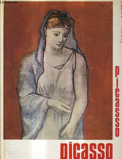CONNAITRE PICASSO L'AVENTURE DE L'HOMME ET LE GENIE DE L'ARTISTE.