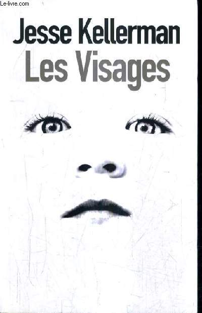 LES VISAGES.