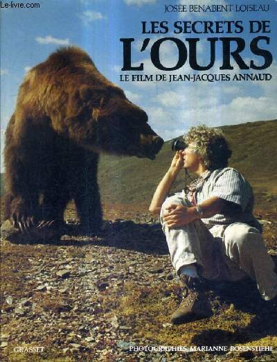 LES SECRETS DE L'OURS LE FILM DE JEAN JACQUES ANNAUD.