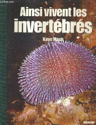 AINSI VIVENT LES INVERTEBRES.