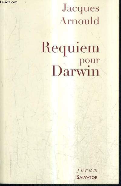 REQUIEM POUR DARWIN.