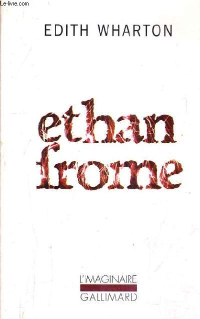ETHAN FROME.