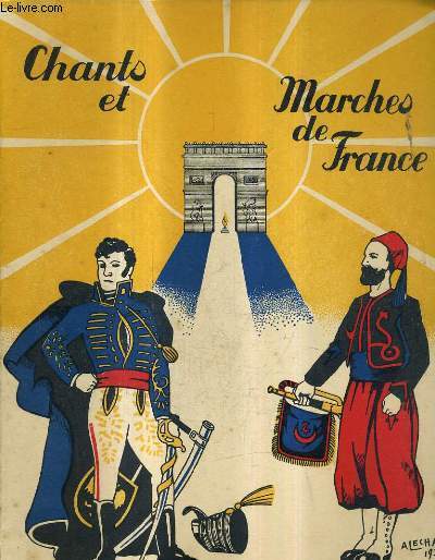 CHANTS ET MARCHES DE FRANCE - 1er rgiment de zouaves - marche des zouaves - marche heroique.