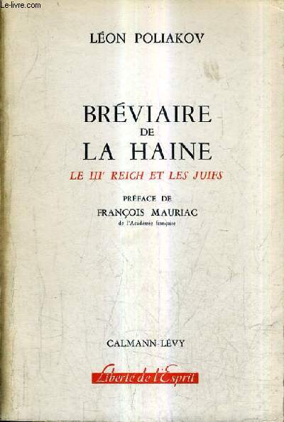 BREVIAIRE DE LA HAINE LE IIIE REICH ET LES JUIFS.