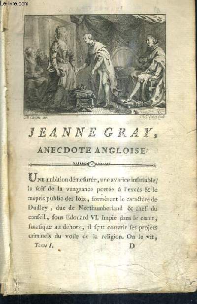 JEANNE GRAY ANECDOTE ANGLOISE + BERTHOLD ANECDOTE HISTORIQUE .