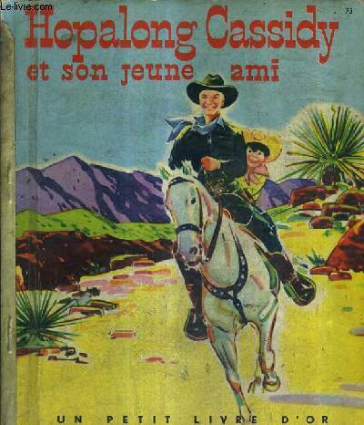 HOPALONG CASSIDY ET SON JEUNE AMI.