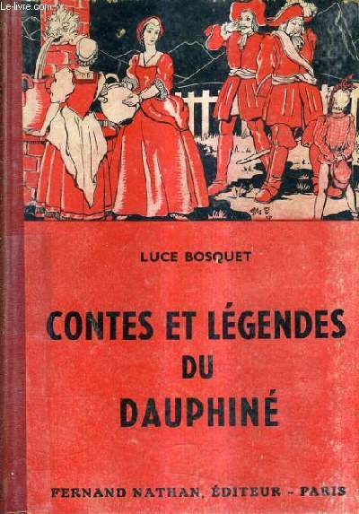 CONTES ET LEGENDES DU DAUPHINE.