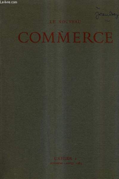 LE NOUVEAU COMMERCE - CAHIER 2 - AUTOMNE HIVER 1963 - la route par Julien Gracq - dfinitions de la douleur - pomes du monde blanc - dostoevski pileptique etc.