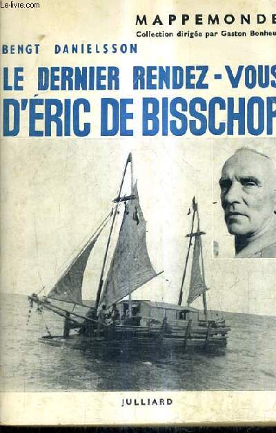 LE DERNIER RENDEZ VOUS D'ERIC DE BISSCHOP.