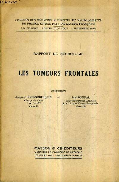 RAPPORT DE NEUROLOGIE LES TUMEURS FRONTALES.