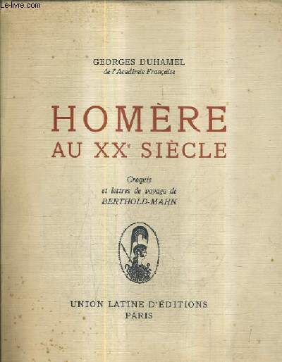 HOMERE AU XXE SIECLE.