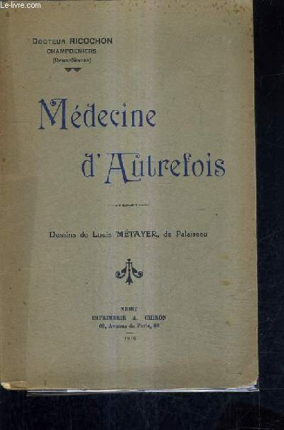 MEDECINE D'AUTREFOIS.