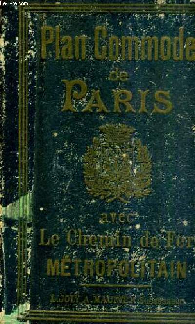 PLAN COMMODE DE PARIS AVEC LE CHEMIN DE FER METROPOLITAIN.
