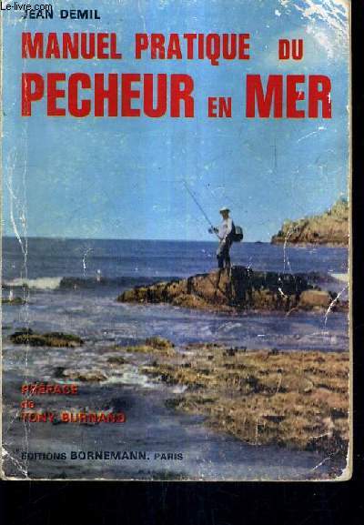 MANUEL PRATIQUE DU PECHER EN MER.