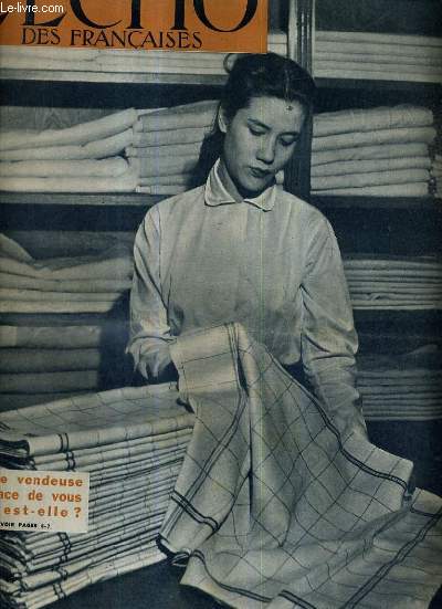 L'ECHO DES FRANCAISES ACTION CATHOLIQUE GENERALE FEMININE NOVEMBRE 1962 - le concile - elle est morte est ce fini ? - doivent ils aider  la maison ? - moutarde  toutes les sauces - cette vendeuse qui est elle ? - sa premire paye etc.