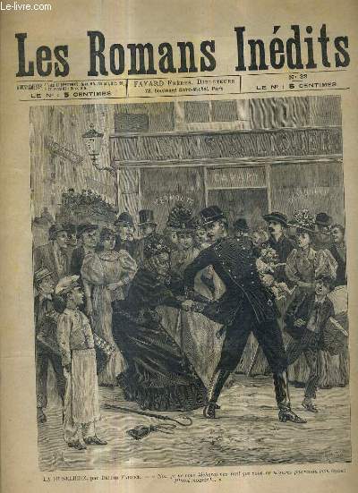 LES ROMANS INEDITS N32 - la muselire par Delphi Fabrie - mirette par Morphy 1er partie la faute d'un ange (vaincue la maratre) - marie stuart par Faber (la pauvre claudine, dans lequel dmochards agit) etc.