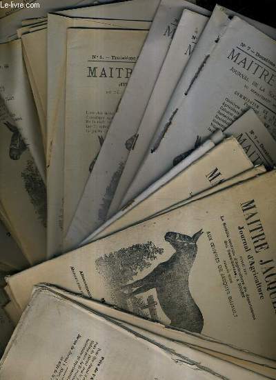 LOT DE 132 FASCICULES : MAITRE JACQUES JOURNAL DE LA SOCIETE D'AGRICULTURE DU DEPARTEMENT DES DEUS SEVRES (VOIR NOTICE) - 1874 -1930.
