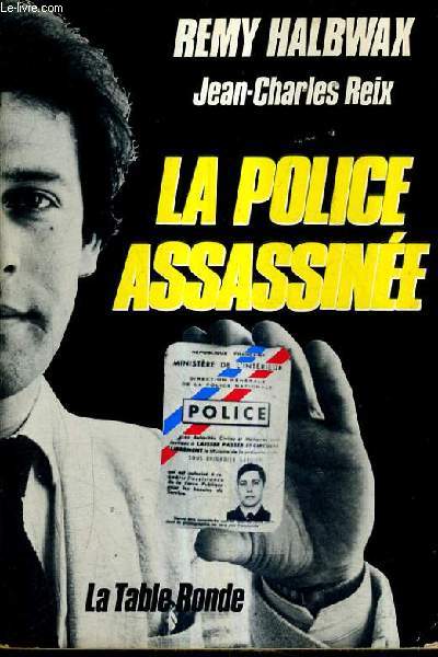 LA POLICE ASSASSINEE.
