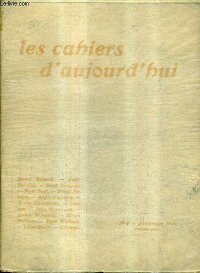LES CAHIERS D'AUJOURD'HUI N6 SEPTEMBRE 1921 - crivains d'exportation - portrait lon werth - angelinette - notes - retour  lorette - dialogue sur l'eau - les dernires oeuvres d'arnold schoenberg.