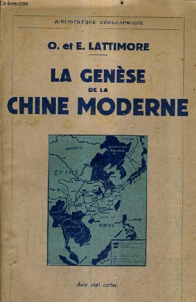 LA GENESE DE LA CHINE MODERNE.