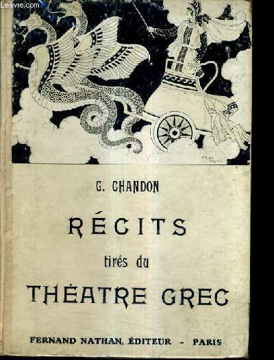 RECITS TIRES DU THEATRE GREC.