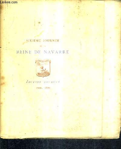 SIXIEME JOURNEE DE LA REINE DE NAVARRE.