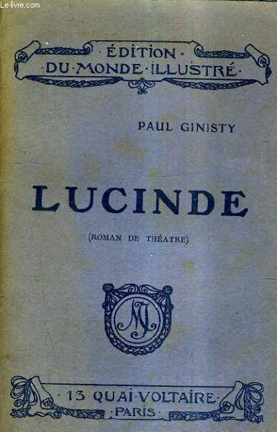 LUCINDE (ROMAN DE THEATRE).