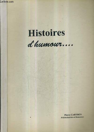 HISTOIRES D'HUMOUR...