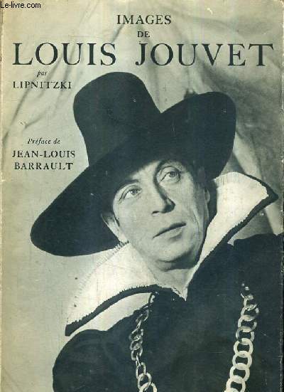 IMAGES DE LOUIS JOUVET.