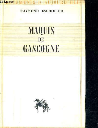 MAQUIS DE GASCOGNE.