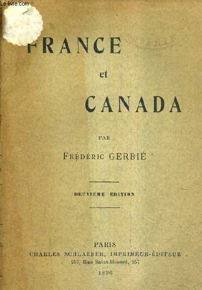 FRANCE ET CANADA / 2E EDITION.